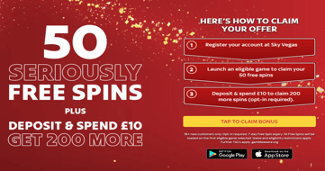 Sky Vegas Bonus Code: Wager £10, Get 200 Free Spins + 50 Extra